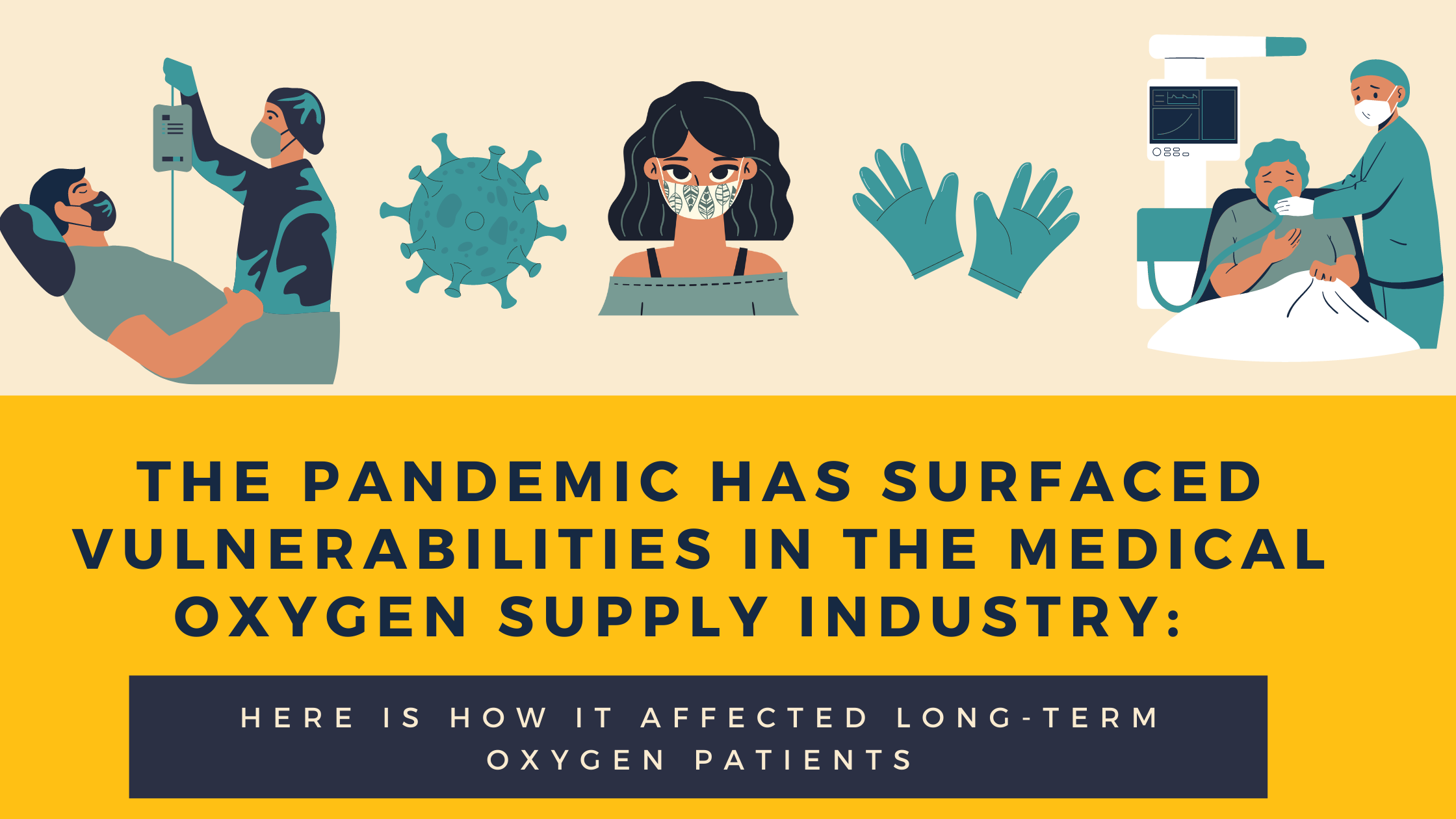 The Pandemic has Surfaced Vulnerabilities in Medical Oxygen Supply Ind